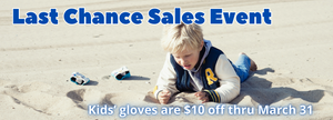 Freezy Freakies Last Chance Sales Event - Kids' gloves are $10 off thru March 31